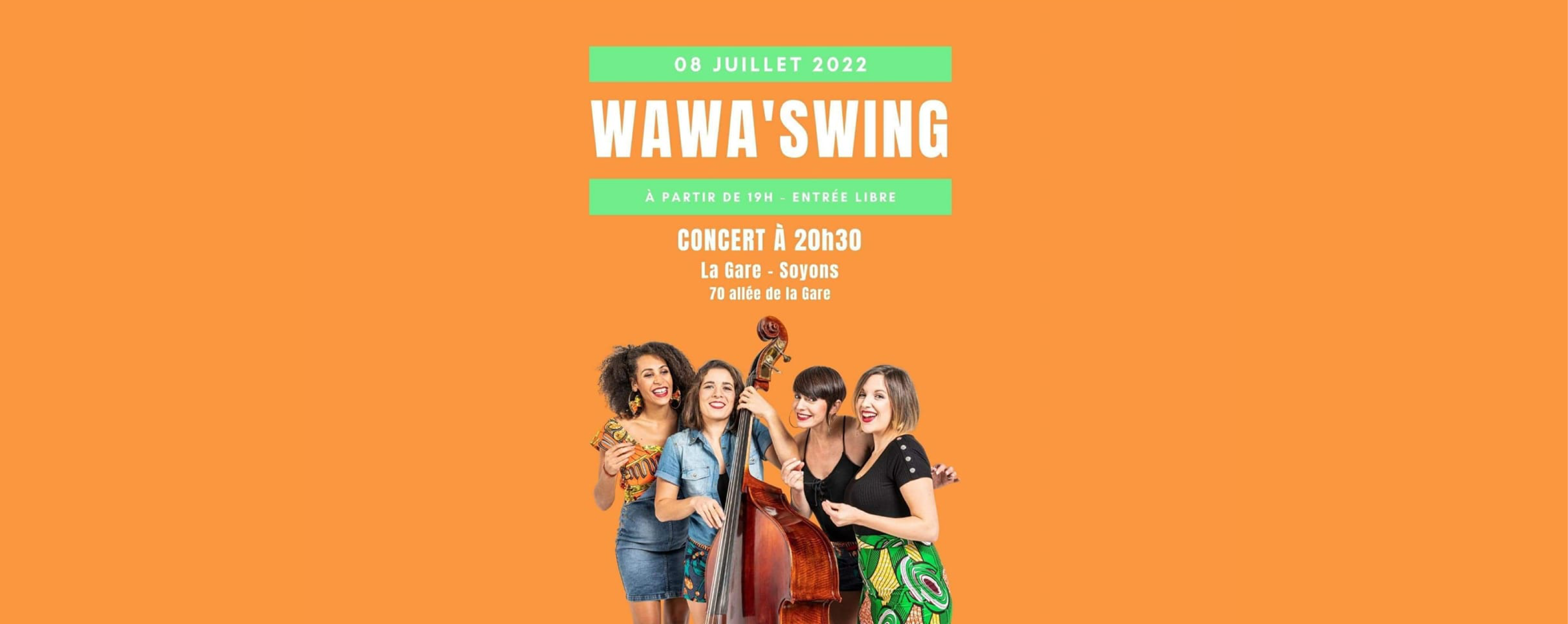 La Gare Soyons – Wawa’Swing